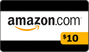 ENTER TO WIN A $10 AMAZON GIFT CARD