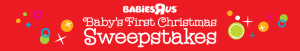 Toys R Us Baby ‘s First Christmas Sweepstakes & Instant Win Game